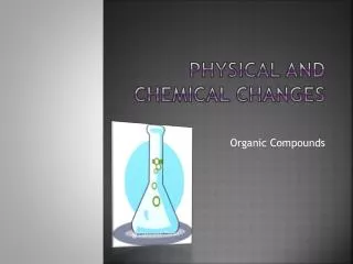 physical and chemical changes