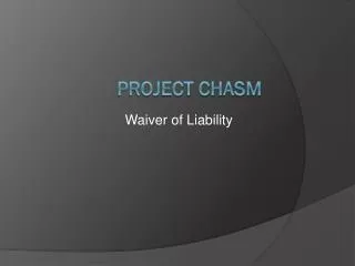 Project CHASM