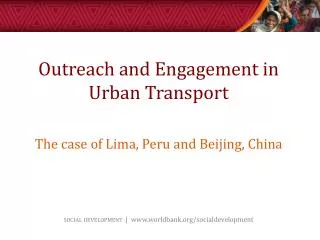 Outreach and Engagement in Urban Transport