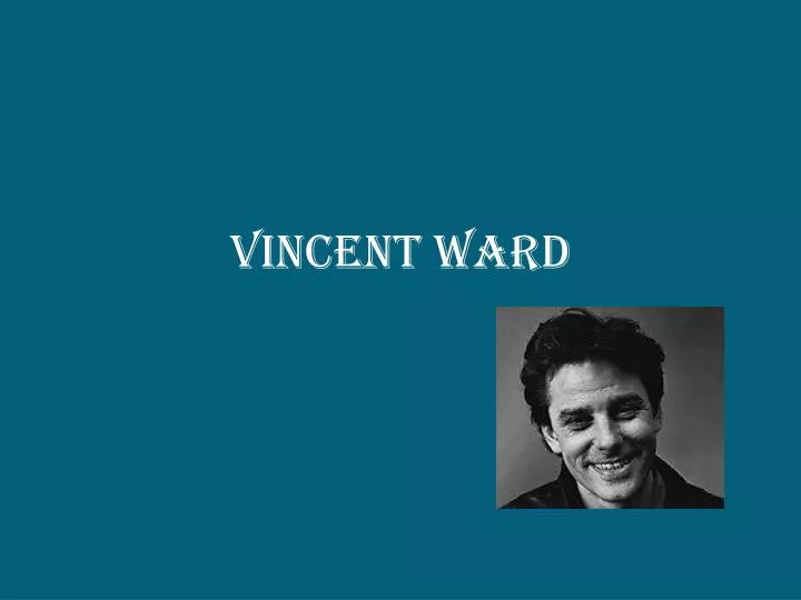 vincent ward