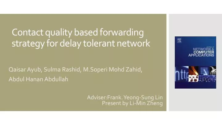 contact quality based forwarding strategy for delay tolerant network