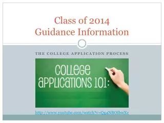 Class of 2014 Guidance Information