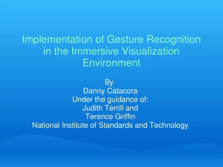 implementation of gesture recognition in the immersive visualization environment