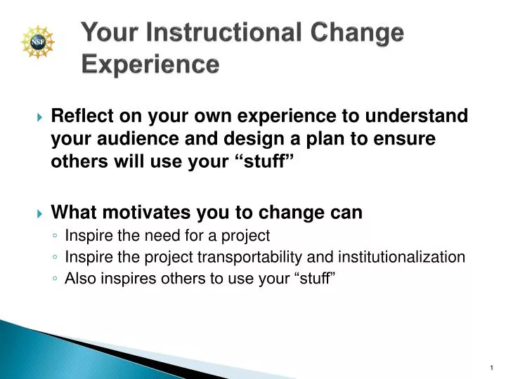 your instructional change experience