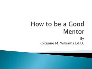 How to be a Good Mentor