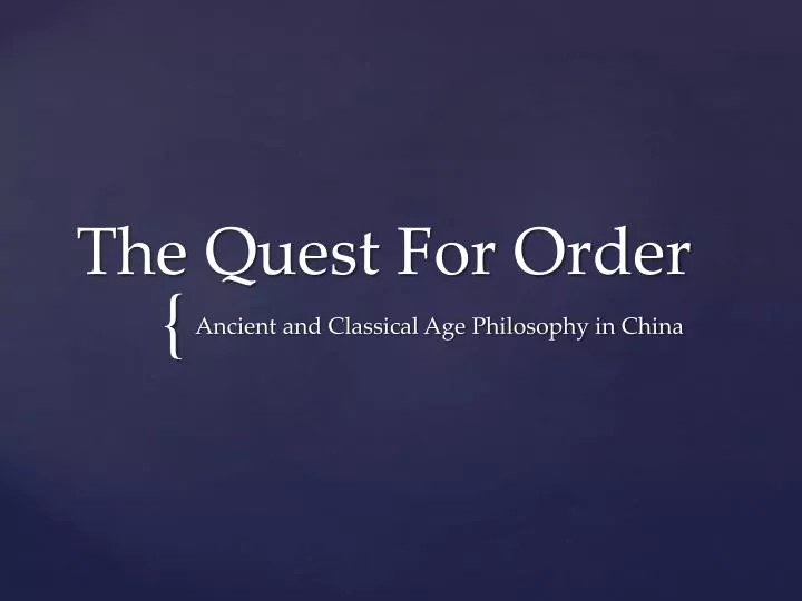 the quest for order