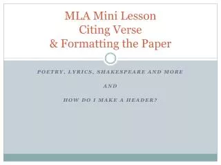 MLA Mini Lesson Citing Verse &amp; Formatting the Paper