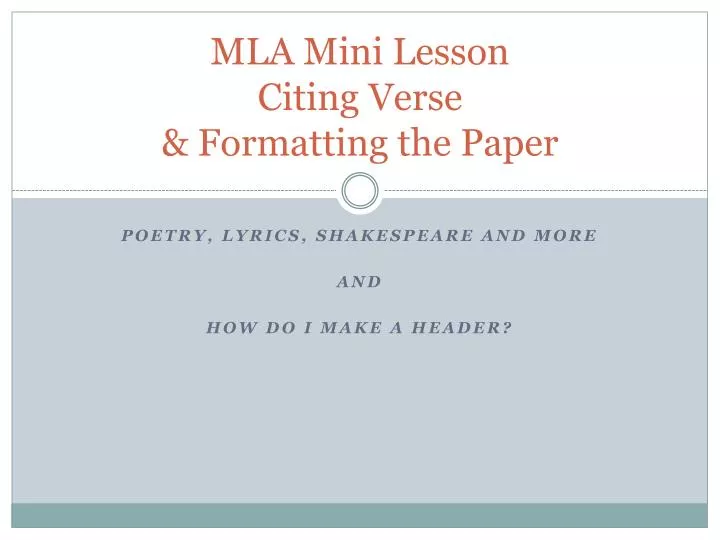 mla mini lesson citing verse formatting the paper