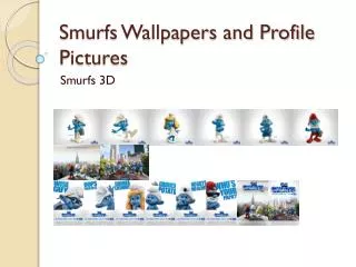 Smurfs Wallpapers and Profile Pictures