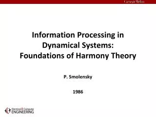 Information Processing in Dynamical Systems: Foundations of Harmony Theory