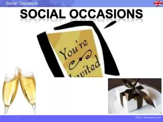 Social occasions