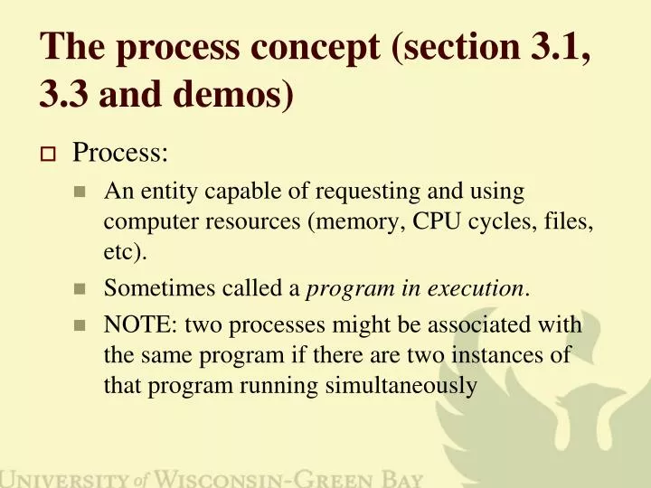 the process concept section 3 1 3 3 and demos