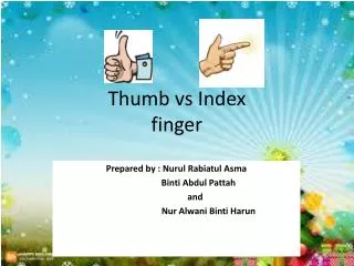 Thumb vs Index finger