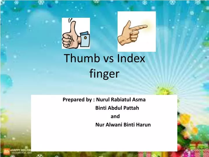 thumb vs index finger