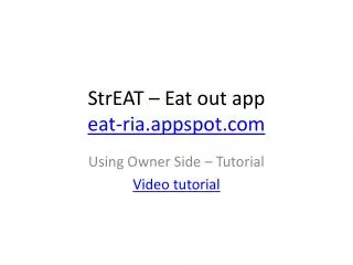 StrEAT – Eat out app eat-ria.appspot