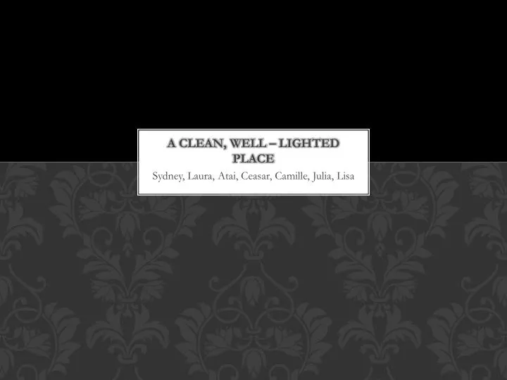 a clean well lighted place