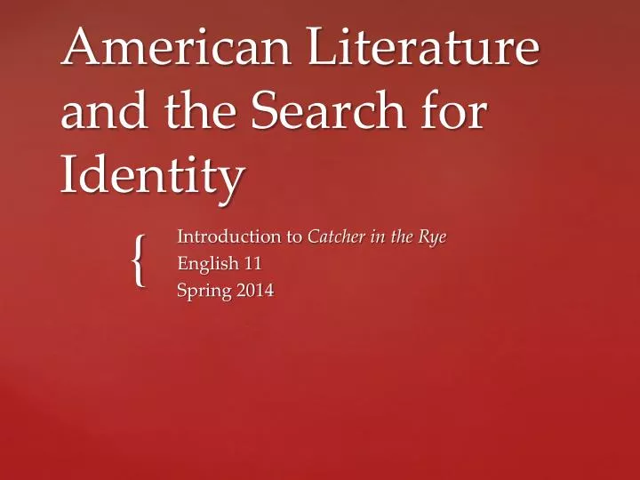 american literature and the search for identity