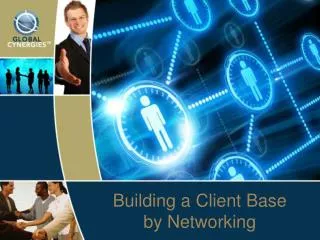 Building a Client Base by Networking