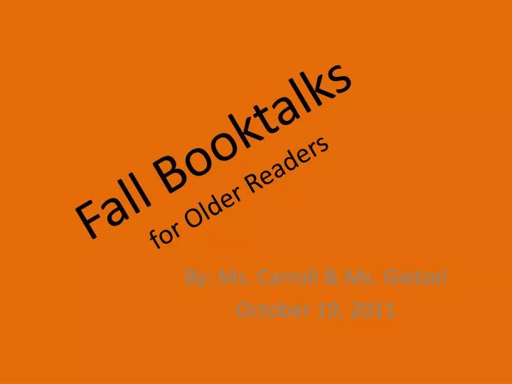 fall booktalks for older readers