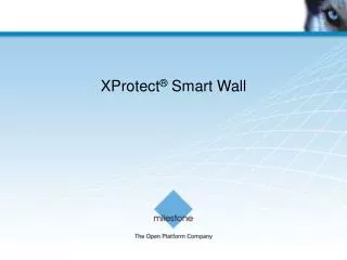 XProtect ® Smart Wall