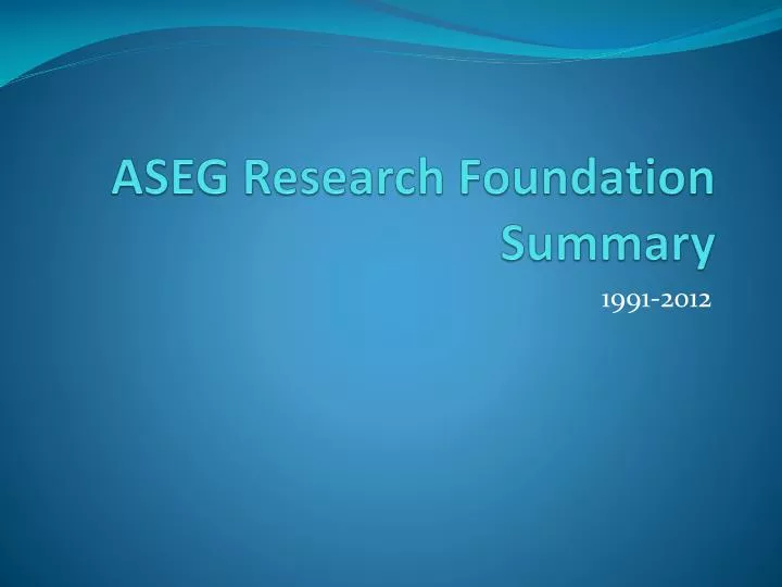 aseg research foundation summary