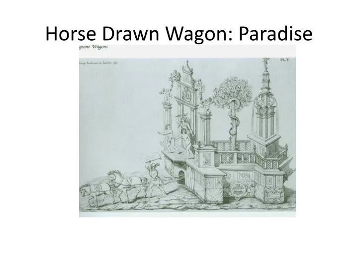 horse drawn wagon paradise