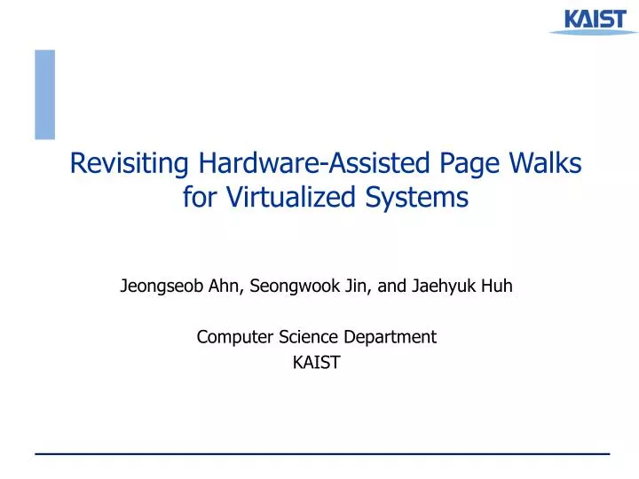 revisiting hardware assisted page walks for virtualized systems