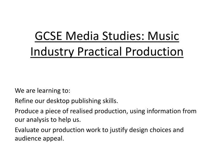gcse media studies music industry practical production