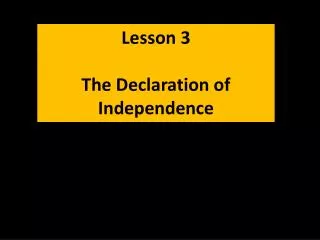 Lesson 3 The Declaration of Independence