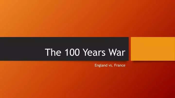 the 100 years war