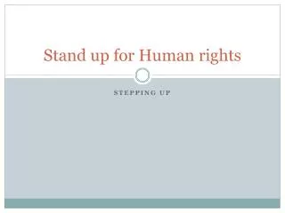 Stand up for Human rights