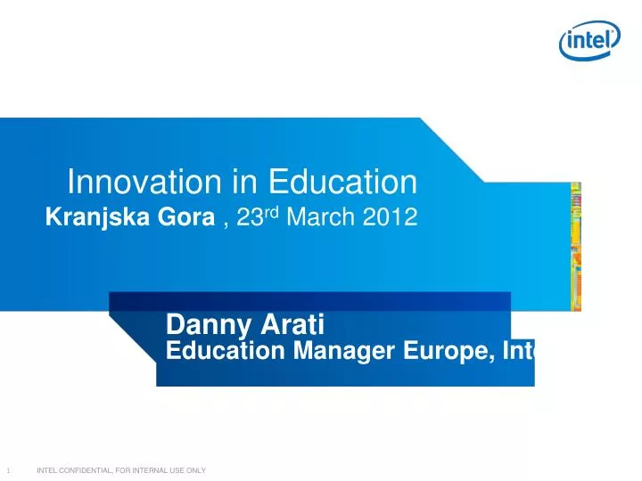 innovation in education kranjska gora 23 rd march 2012