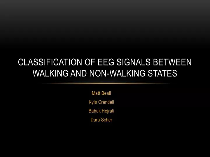 classification of eeg signals between walking and non walking states