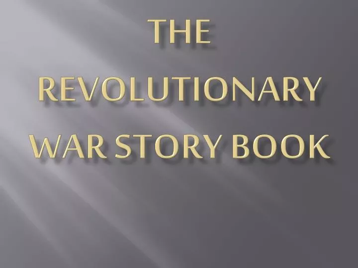 the revolutionary war story book