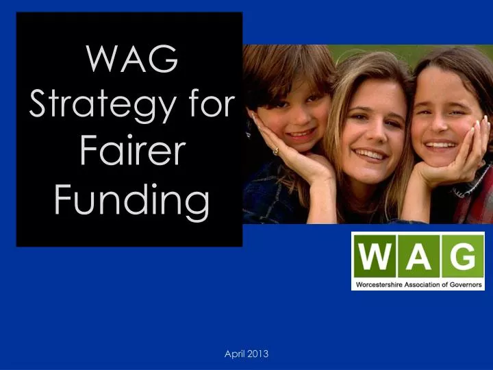 wag strategy for fairer funding