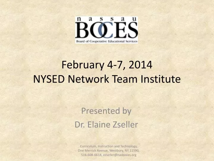 february 4 7 2014 nysed network team institute