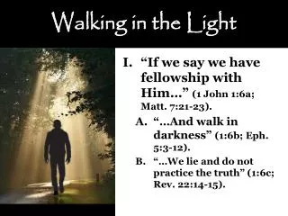 walking in the light