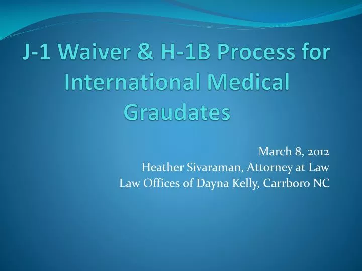 j 1 waiver h 1b process for international medical graudates