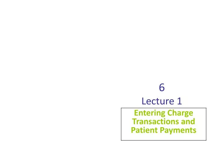6 lecture 1