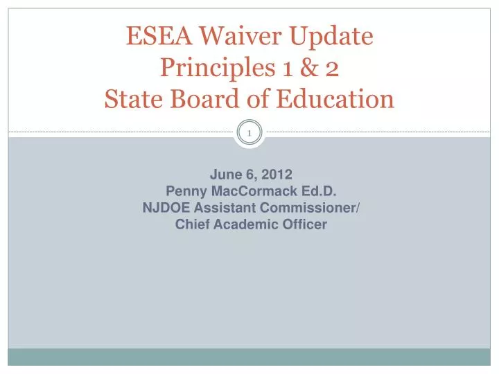 esea waiver update principles 1 2 state board of education