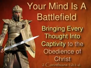 Your Mind Is A Battlefield