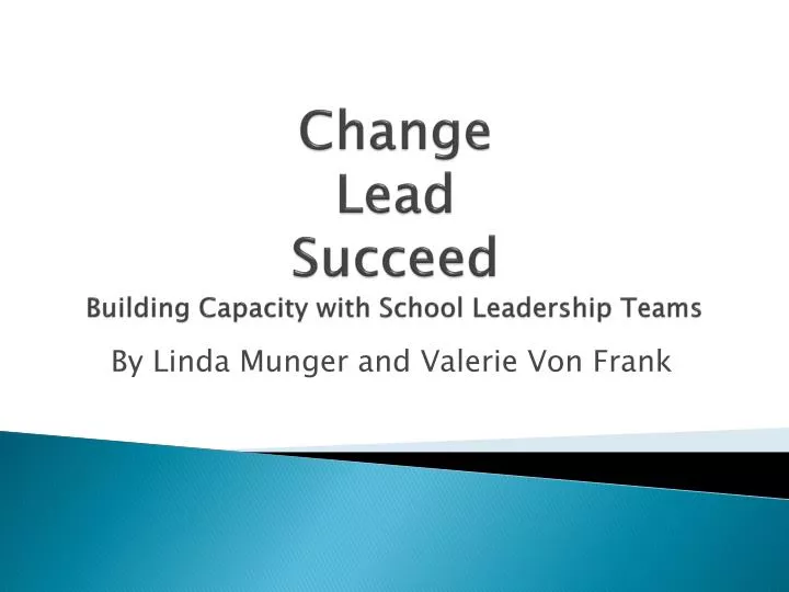 change lead succeed building capacity with school leadership teams