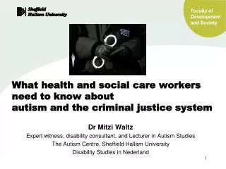 Dr Mitzi Waltz Expert witness, disability consultant, and Lecturer in Autism Studies