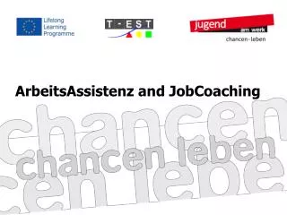 ArbeitsAssistenz and JobCoaching