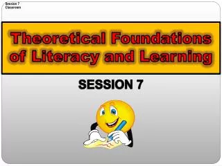 Theoretical Foundations of Literacy and Learning
