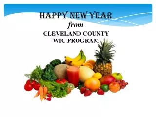 HAPPY NEW YEAR from CLEVELAND COUNTY WIC PROGRAM