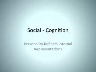 Social - Cognition