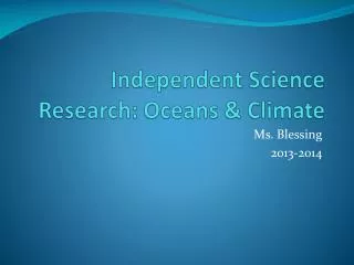Independent Science Research: Oceans &amp; Climate