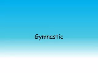 Gymnastic