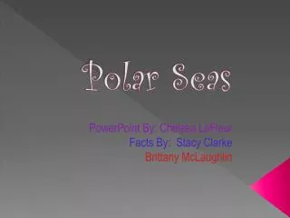 Polar Seas